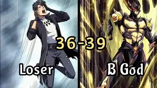 He Was Bullied by Everyone Until He Teleported to Demon World and Became God || 36-39 ||