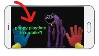 POPPY PLAYTIME CHAPTER 3 MOBILE FANMADE GAMEPLAY NO COMMENTARY!