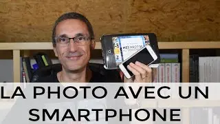 How to take photos with a smartphone: a practical guide and recommended photo apps