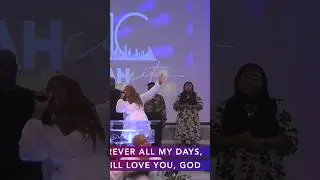 Forever all my days I will love you God…#forever #worshipmoment #ministrytime #anisa #sundaymorning