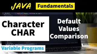 Java Character (Char) Default Value Comparison JAVA Basic Programs | Core Java Programs with Output