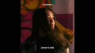 Kazakblues - Janette feat. Alida (Official Audio)