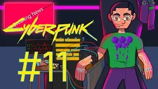 Cyberpunk 2077 Walkthrough w/ Grapingjam Part 11 - Time For Upgrades