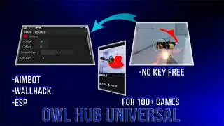 OWL HUB UNIVERSAL SCRIPT AIMBOT WALLHACK ESP FAST WIN PASTEBIN UNPATCHED