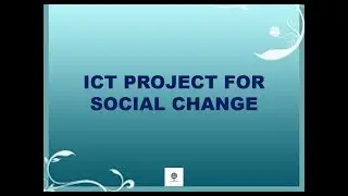 ICT Project for Social Change