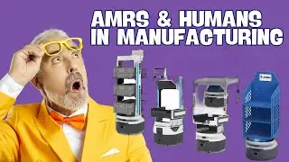 🔧 AMRs & Humans: Revolutionizing the Future of Manufacturing Together 🤖