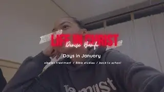 vlog 6. life in Christ (olaplaex treatment, bible studies, back to school)