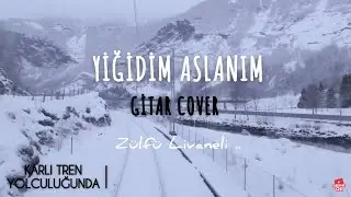 Buğra Alaca - Yiğidim Aslanım - Gitar Cover