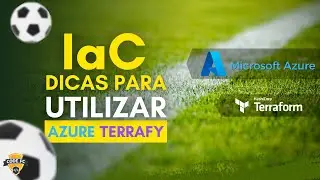 [DICA] Azure Terrafy | Infra como Código | Microsoft Azure