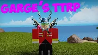 ROBLOX: 5 things I would like to see in Garge's TTRP