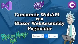 Blazor Web Assembly Páginador ⬅️➡️ || Visual Studio C# || Api Rick y Morty 