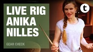 Anika Nilles | Live Rig | Thomann