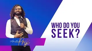 Who Do You Seek?