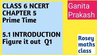 Class 6 Chapter 5 Prime Time/ Idli Vada game #maths #ncert #ganitaprakash