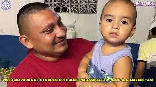 Festa do Sport Club Associação Recreativa Divino Carará-Acú - manaus Am Miria Rios  ao nvivo