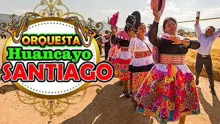 ORQUESTA HUANCAYO MIX SANTIAGOS - HUAYNO ANTIGUO - LOS MEJORES CLASICOS♪