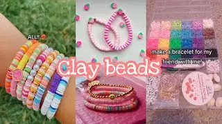 clay beads tiktok compilation! (+small business packing orders)🌷