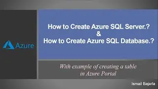 Create Database in  Azure Data Factory, Creating Azure SQL Server.