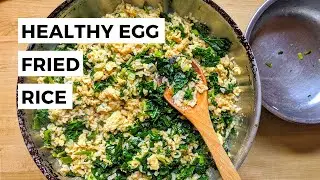 How to Make Healthy Egg Fried Rice