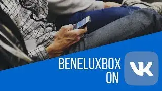 BeneluxBox on ВКонтакте