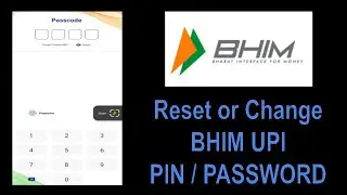 Change / Reset BHIM UPI PIN