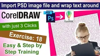 Import PSD image file to corel draw and wrap text Exercise No. 18 | YN Tutor
