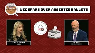 WisEye Morning Minute: WEC Spars Over Absentee Ballots