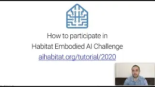5. Habitat-Challenge Tutorial: How to participate in the Challenges and compete with SOTA
