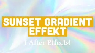 Sunset Gradient effekt i After Effects #aftereffects #aftereffectstutorial #linkedinlive #effects