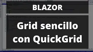 Blazor - Paginación, Filtrado y Reordenamiento Fácil con QuickGrid