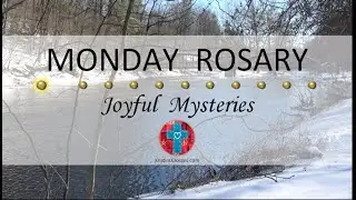 Monday Rosary • Joyful Mysteries of the Rosary 💙 March 11, 2024 VIRTUAL ROSARY - MEDITATION