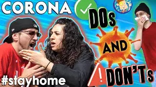 Corona Virus Do's & Don'ts! 