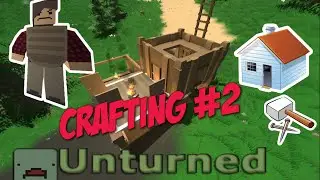 Tutorial Crafting Unturned #2 - (Porta,Janela,Fogueira,Baús)