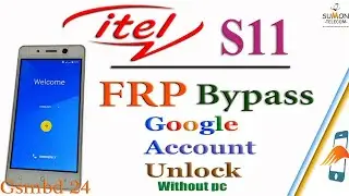 itel s11 frp bypass / android 6.0 google account remove  (without pc)