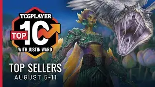 TCGplayer Top 10 Sellers | August 5-11, 2019