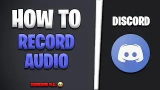 How To Record Discord Audio In 3 Minutes [NEW Tutorial 2023]
