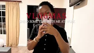 VLOGMAS| IN MY VLOGGING ERA|OUT OF THE OFFICE BUT NOT REALLY. 