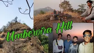 Explored UMBERVIRA Hill | #khalapur