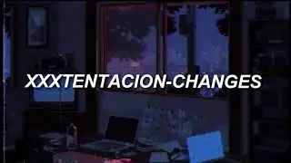 XXX tentacion _ changes(legendado e traduzido)