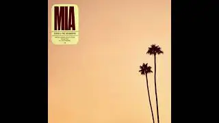 Txpski - MIA (Feat. The Crushboys)
