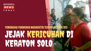 Jejak Kericuhan yang Pernah Terjadi di Keraton Solo