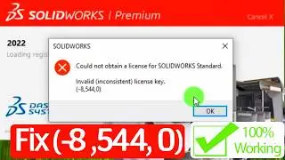 SOLIDWORKS 2022 cannot connect to license server (-8 544 0) Works for 2021–2026 Versions!