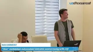 “Ozon” marketpleysi mutaxassislari tomonidan seminar-trening o’tkazildi