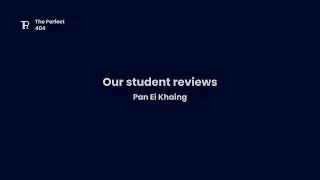 Student Reviews | Pan Ei Khaing