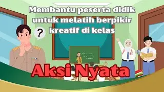 Aksi Nyata Kurikulum Merdeka membantu peserta didik berpikir kritis dan penyelesaian masalah