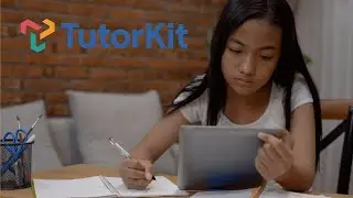 TutorKit Overview