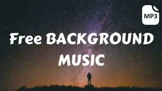 Free Baground Music No Copyright 2022