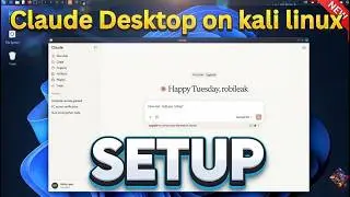 How to Install Claude Desktop on Kali Linux (2026 Guide)