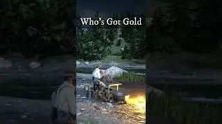 Who's Got Gold  |  RED DEAD REDEMPTION 2  #shorts  #short  #savereddeadonline