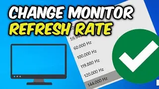 How to Change Monitor Refresh Rate Windows 10 & 11 (Hz): Step-by-Step Guide (2025)